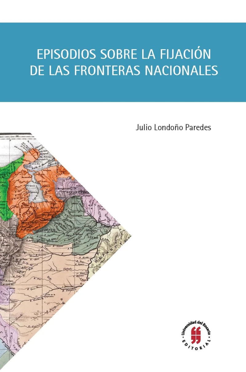 Portada: Episodios sobre la fijación de las fronteras nacionales
