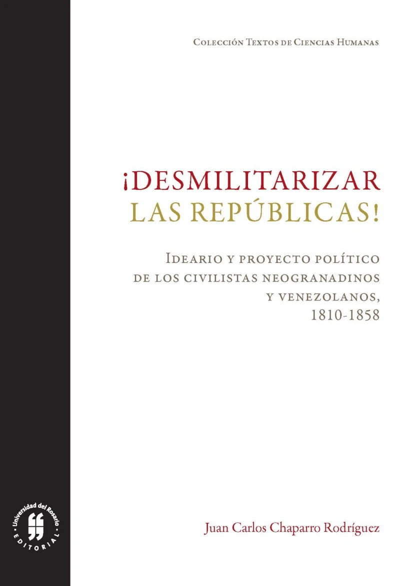 Portada: ¡Desmilitarizar las repúblicas!