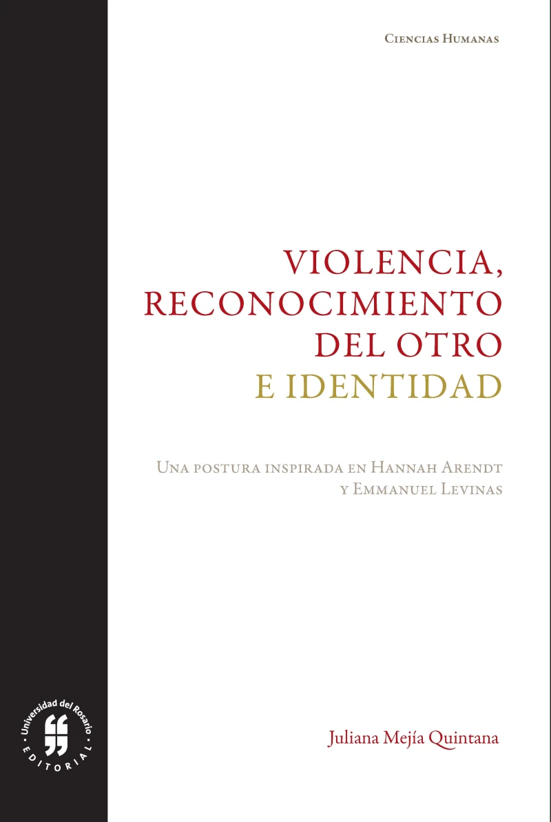 Portada: Violencia, reconocimiento del otro e identidad