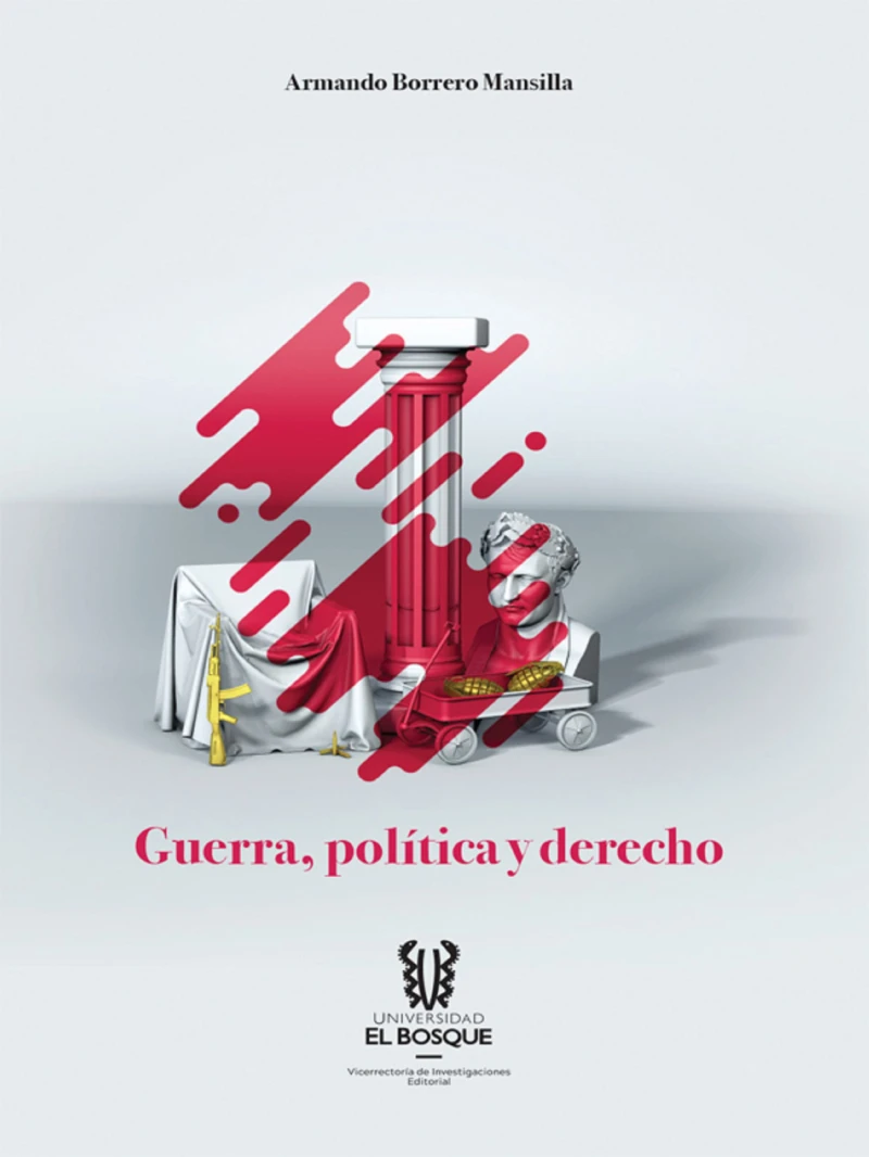 Portada: Guerra, política y derecho