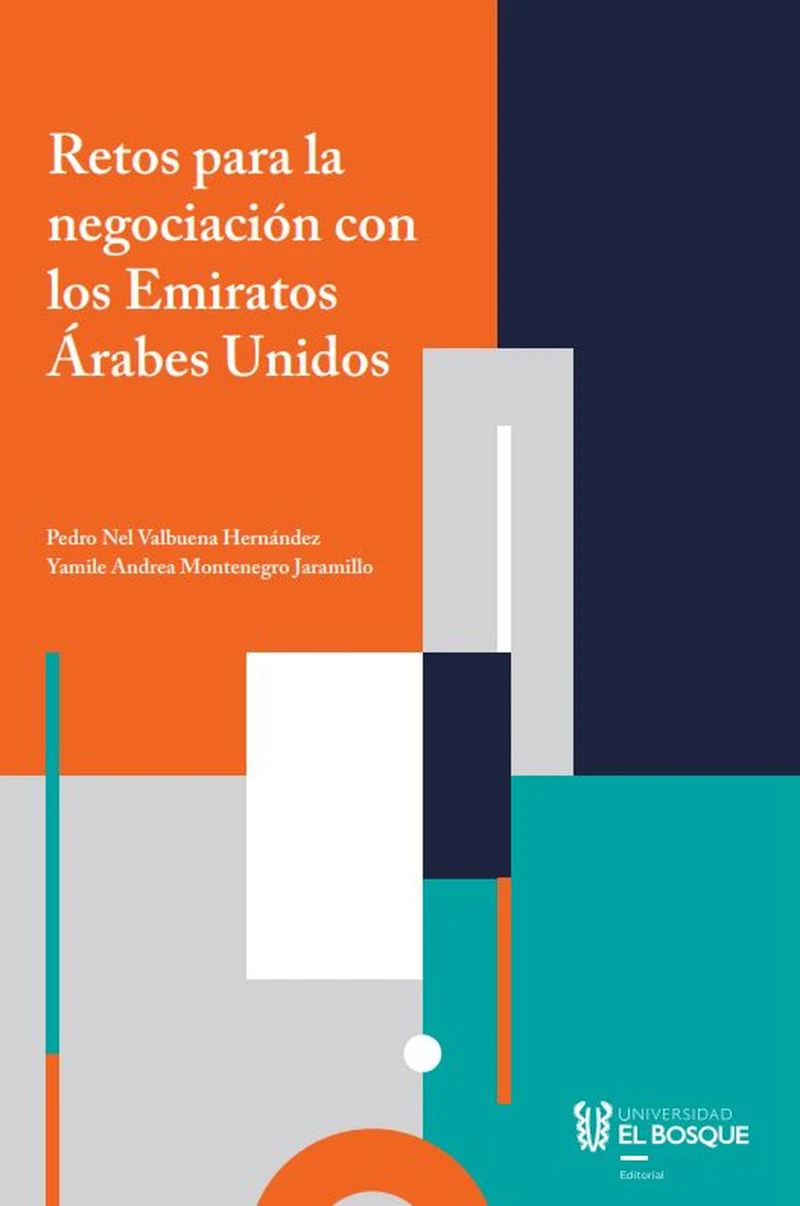 Portada: Retos para la negociación con los Emiratos Árabes Unidos