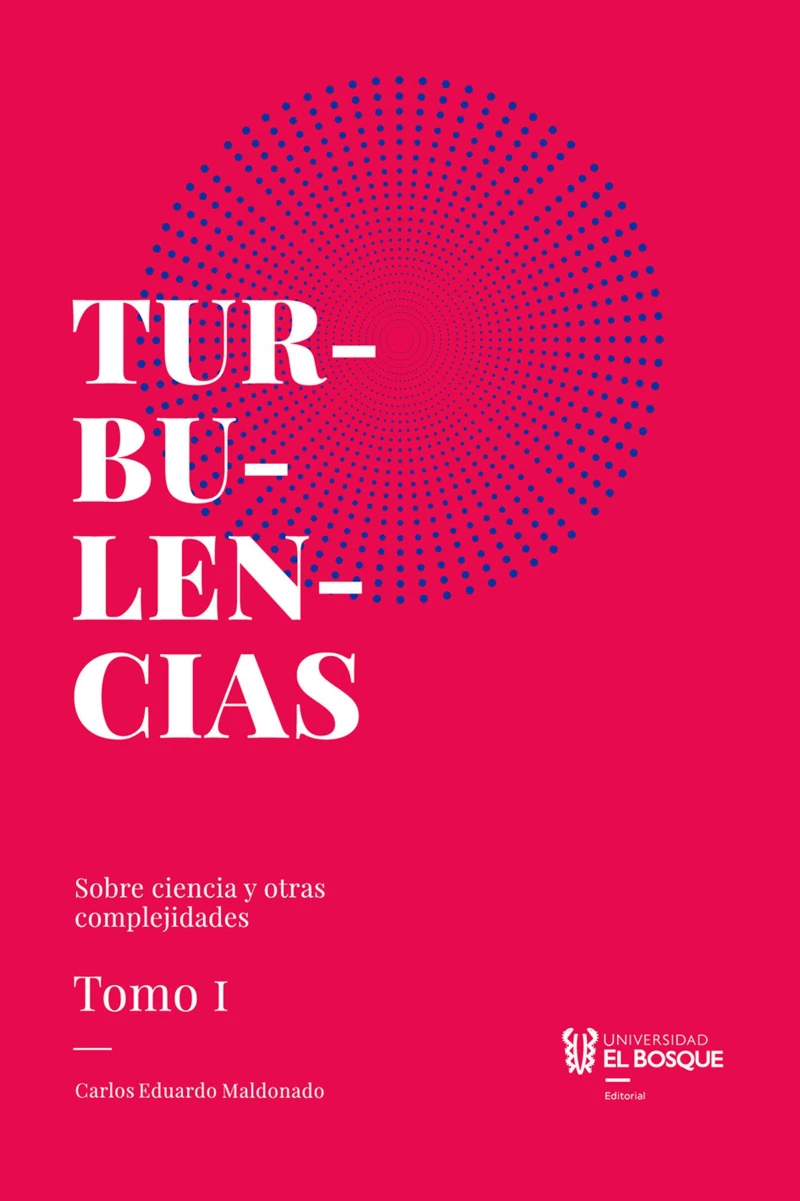 Portada: Turbulencias y otras complejidades, tomo I