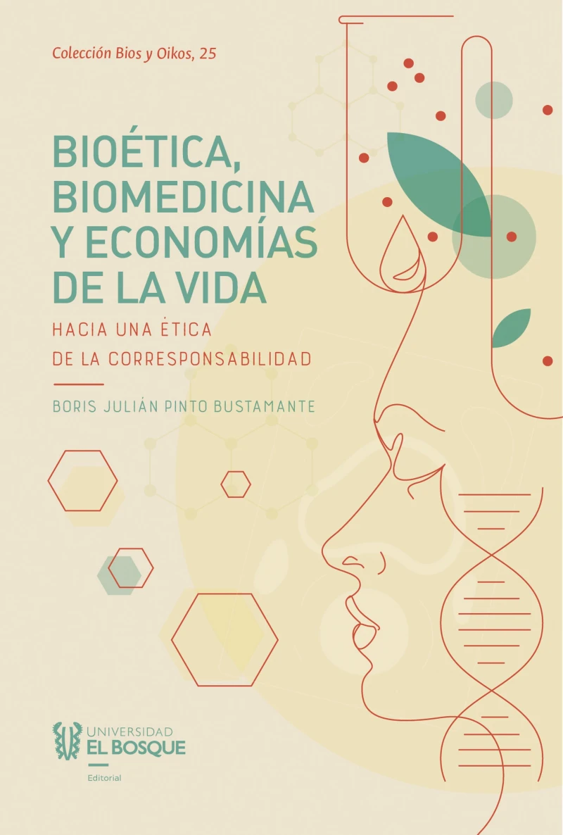 Portada: Bioética, biomedicina y economías de la vida