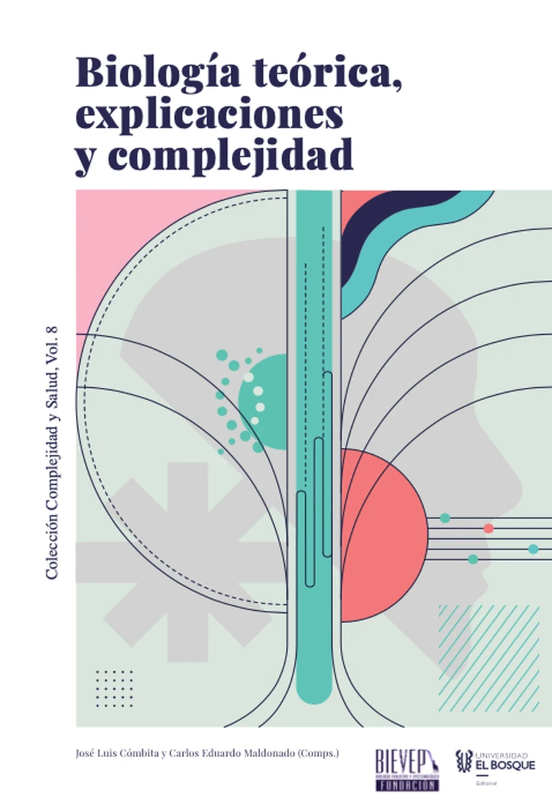 Portada: Biología teórica, explicaciones y complejidad