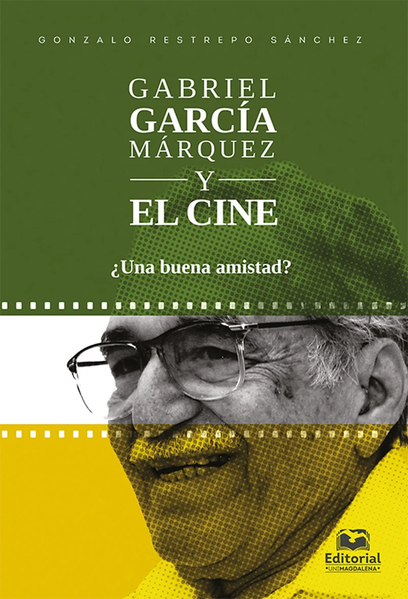 Portada: Gabriel García Márquez y el cine