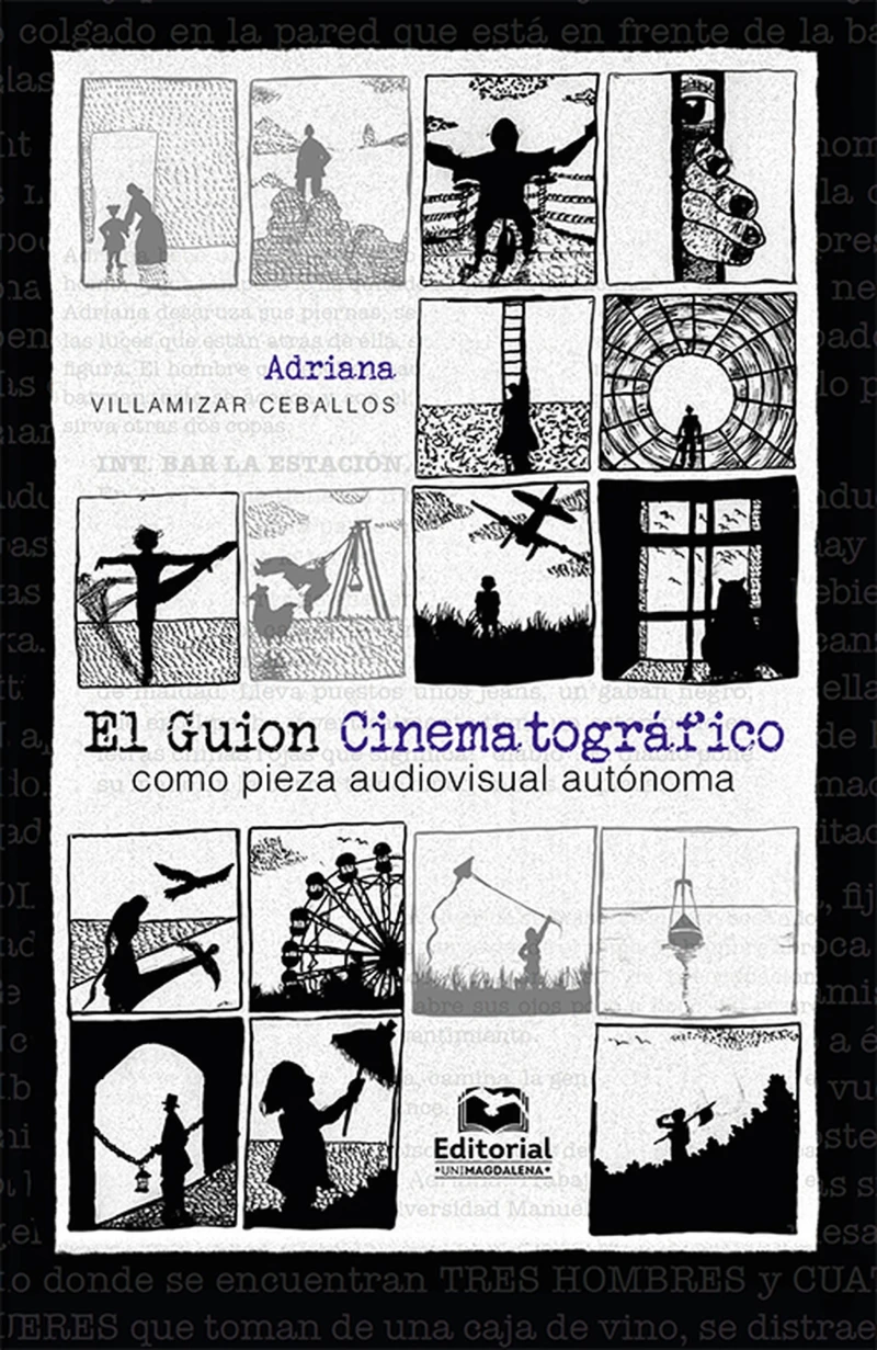 Portada: El Guion Cinematográfico como pieza audiovisual autónoma
