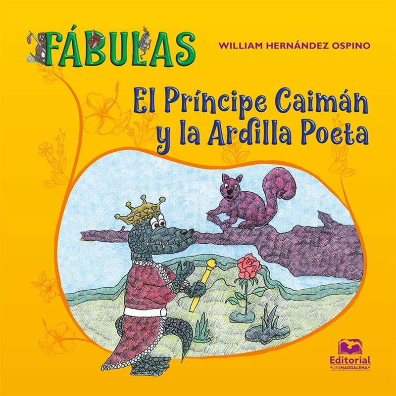 Portada: El Príncipe Caimán y la Ardilla Poeta
