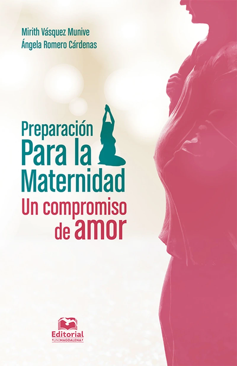 Portada: Preparación para la maternidad: un compromiso de amor