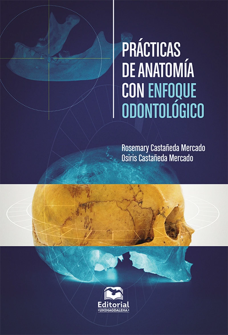 Portada: Prácticas de anatomía con enfoque odontológico
