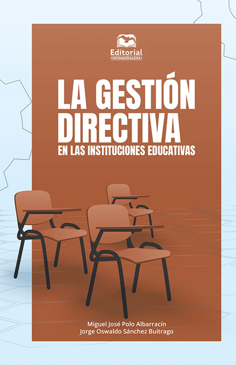 Portada: La gestión directiva en las instituciones educativas