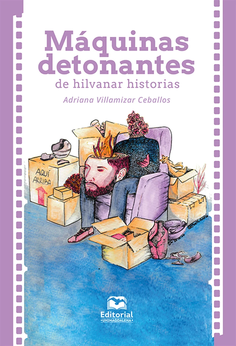 Portada: Máquinas detonantes de hilvanar historias