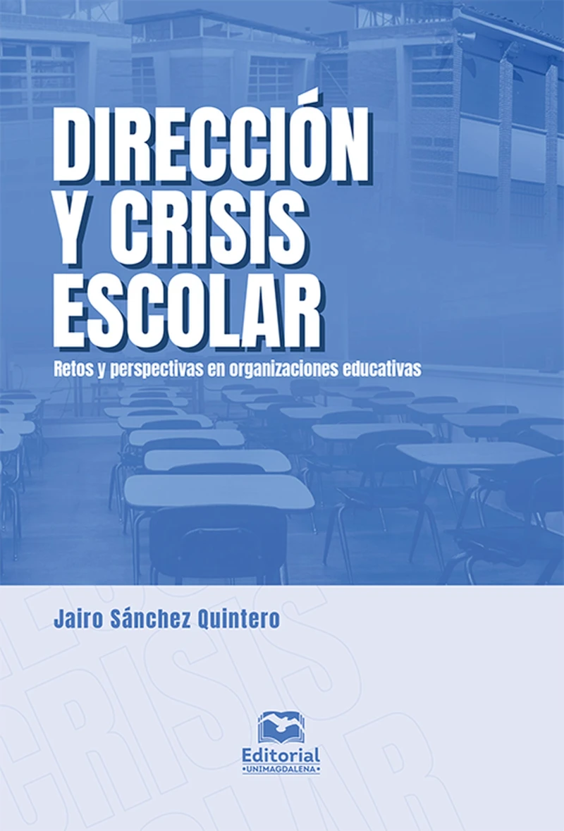 Portada: Dirección y crisis escolar