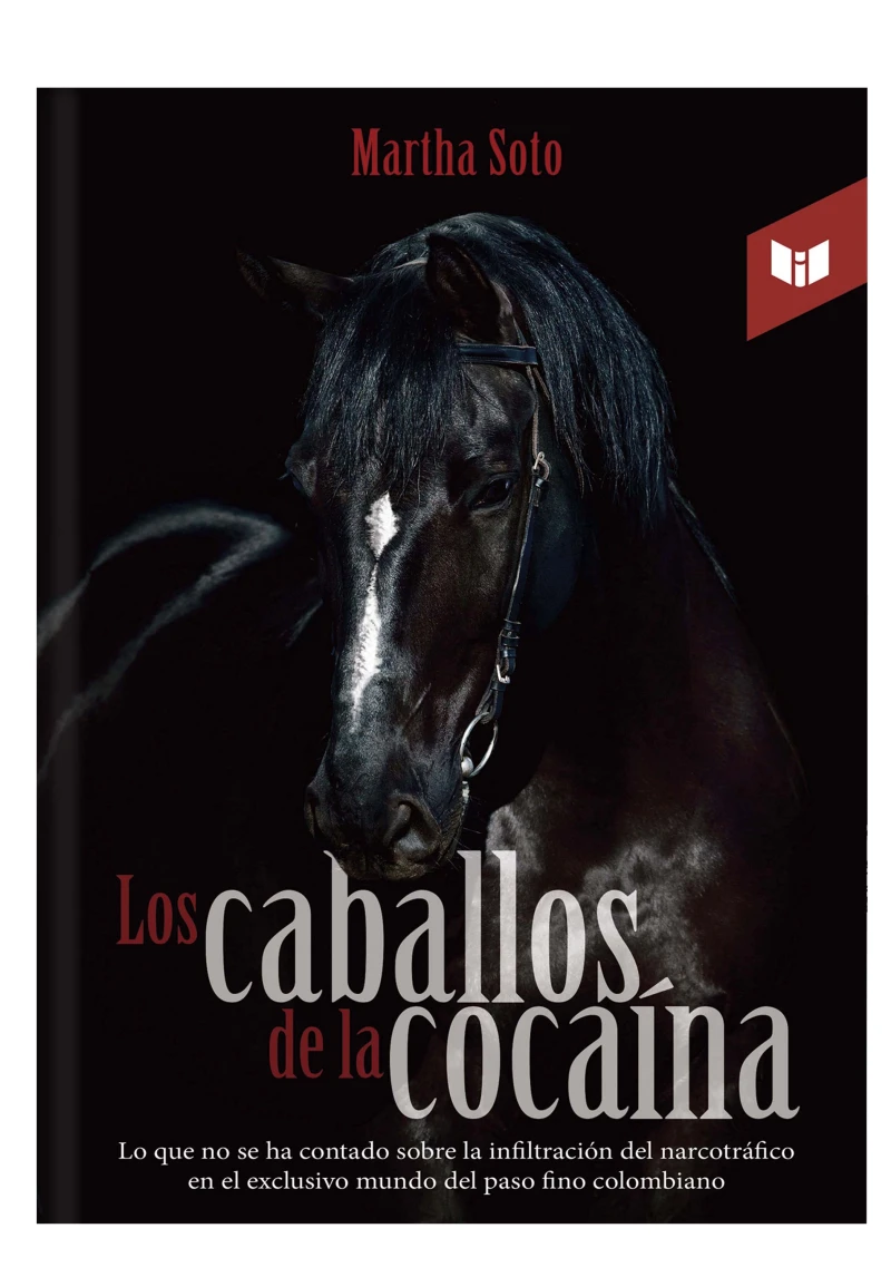 Portada: Los caballos de la cocaína