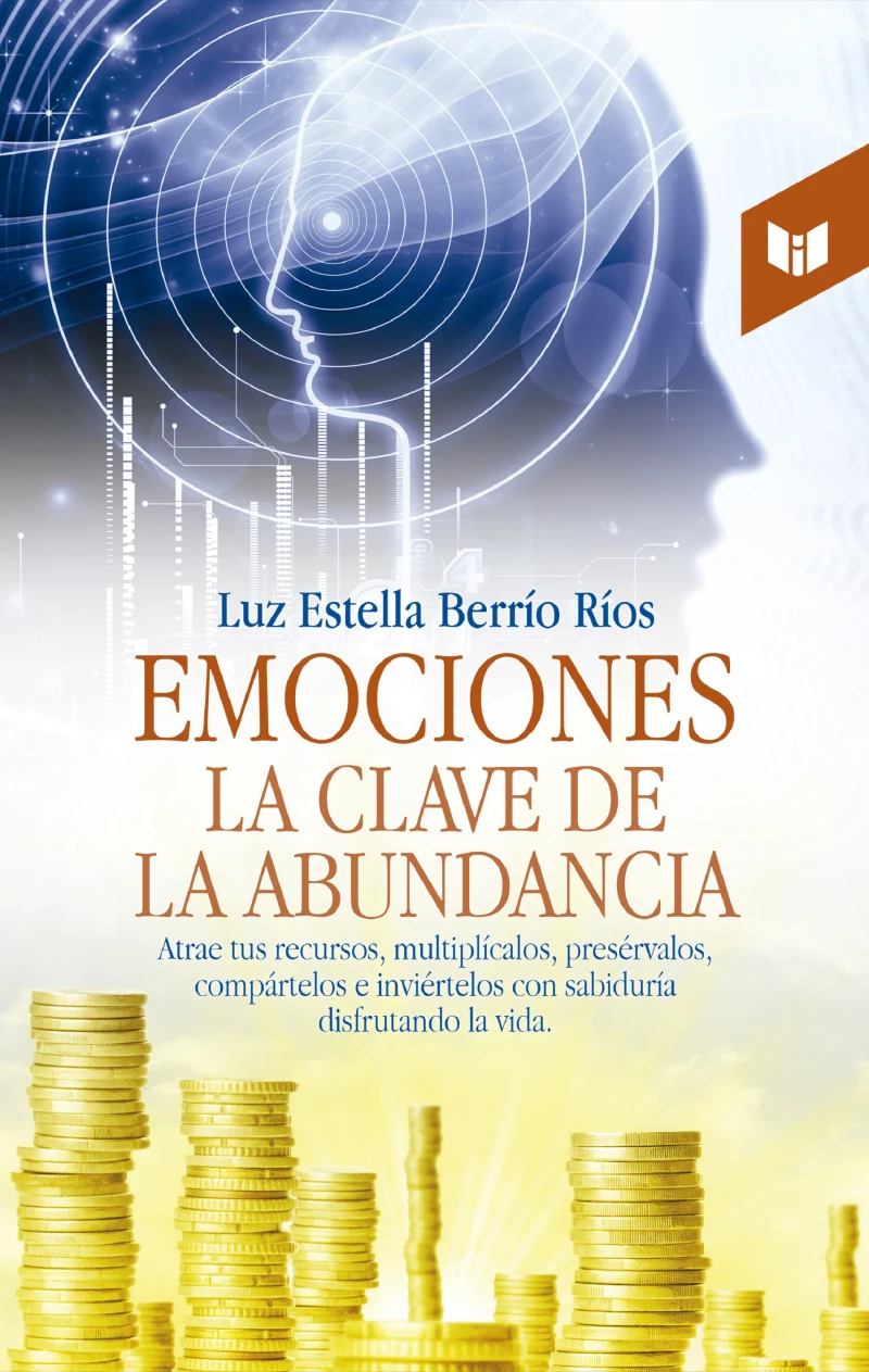 Portada: Emociones, la clave de la abundancia