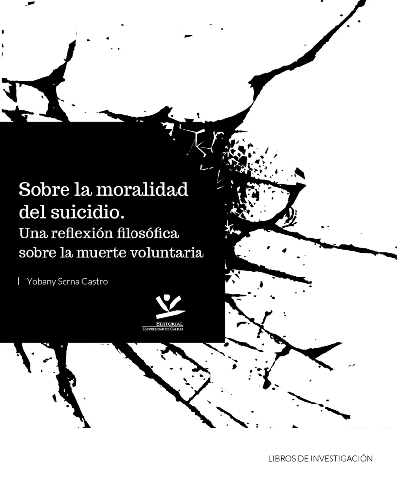 Portada: Sobre la moralidad del suicidio: Una reflexión filosófica sobre la muerte voluntaria