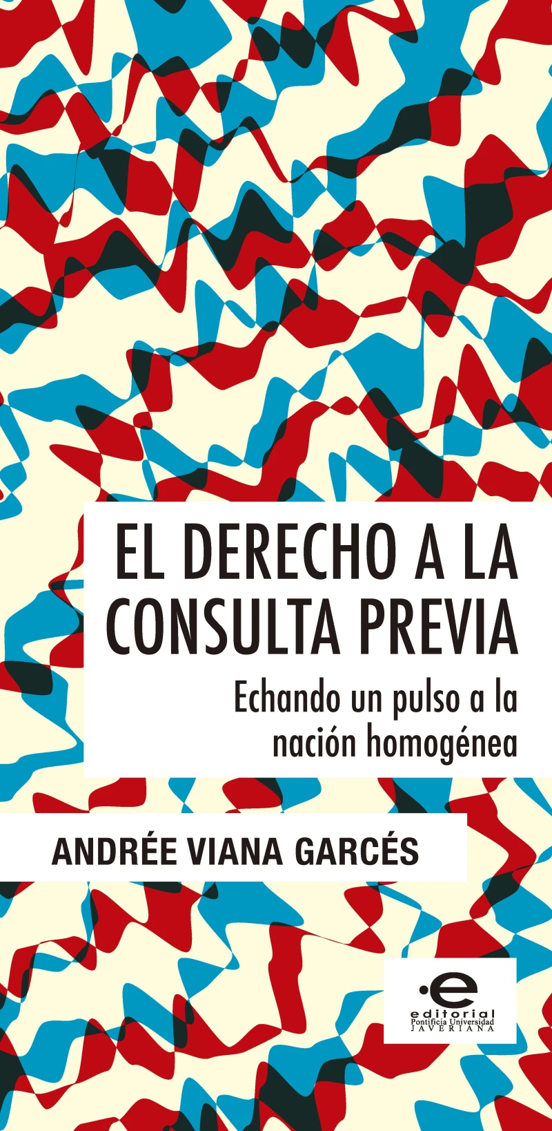 Portada: El derecho a la consulta previa