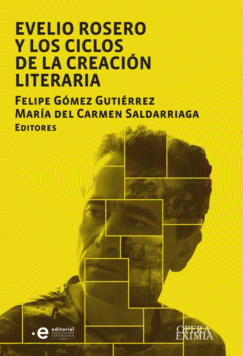 Portada: Evelio Rosero  y los ciclos de la creación literaria