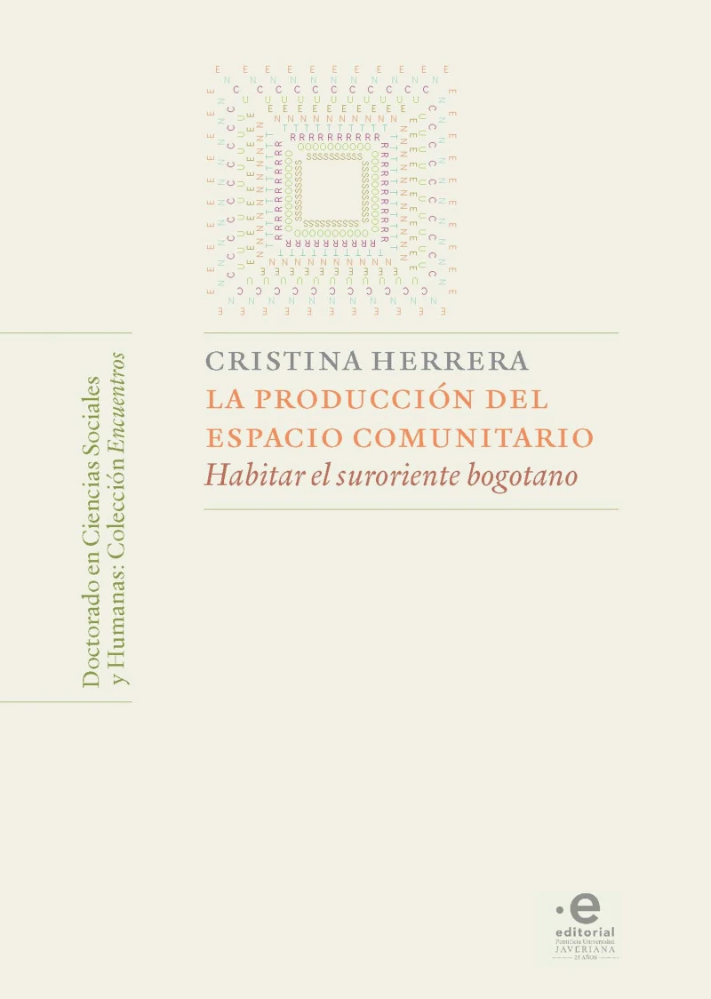 Portada: La producción del espacio comunitario