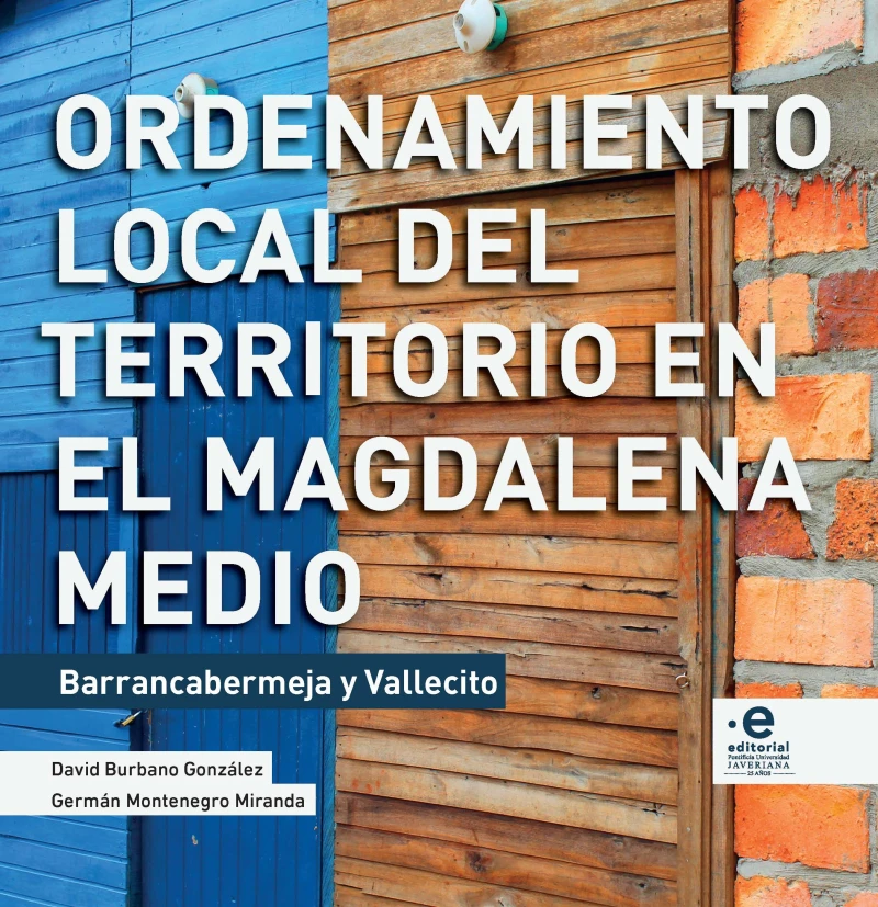 Portada: Ordenamiento local del territorio en el Magdalena Medio