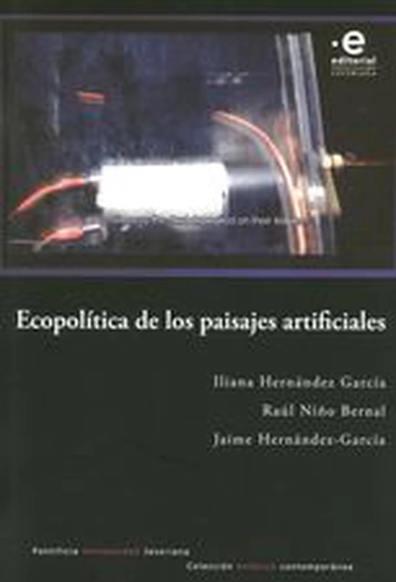 Portada: Ecopolítica de los paisajes artificiales
