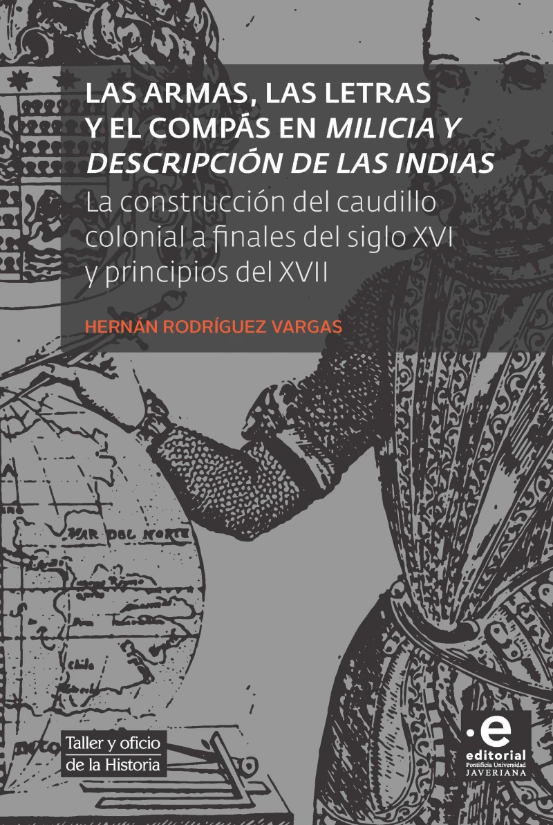 Portada: Las armas, las letras y el compás en Milicia y descripción de las Indias