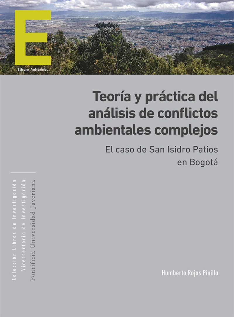 Portada: Teoría y práctica del análisis de conflictos ambientales complejos