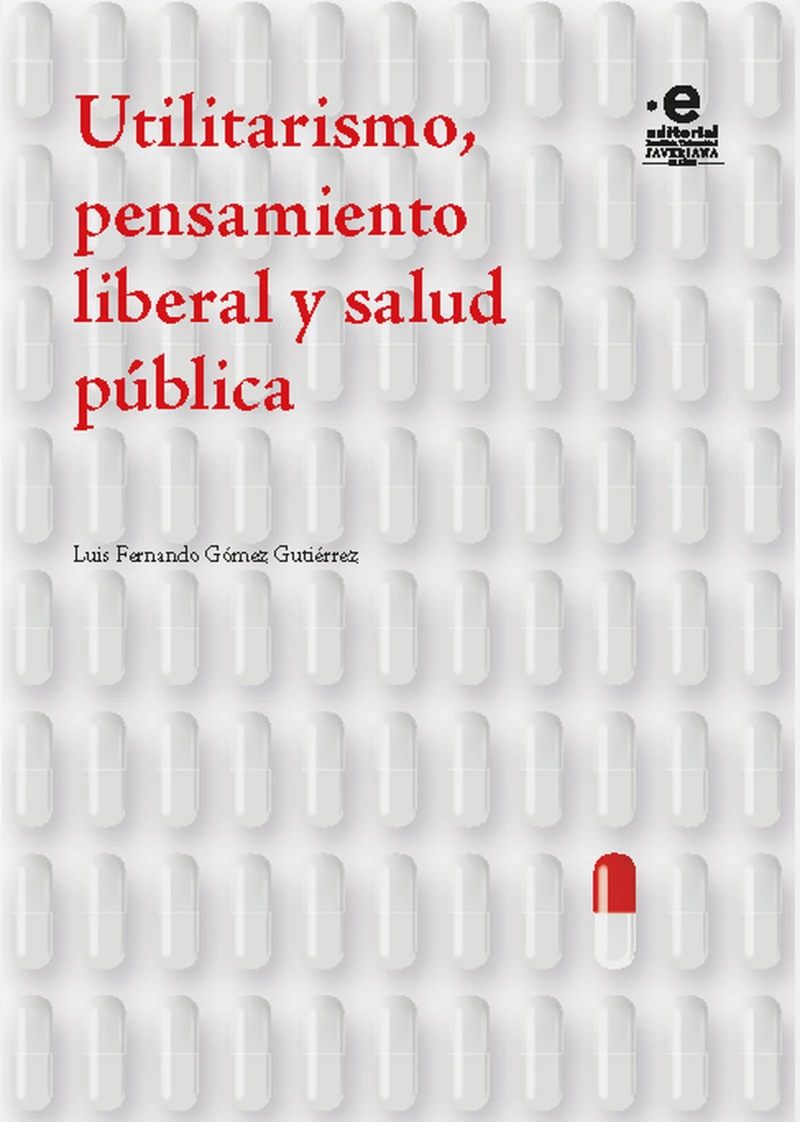Portada: Utilitarismo, pensamiento liberal y salud pública