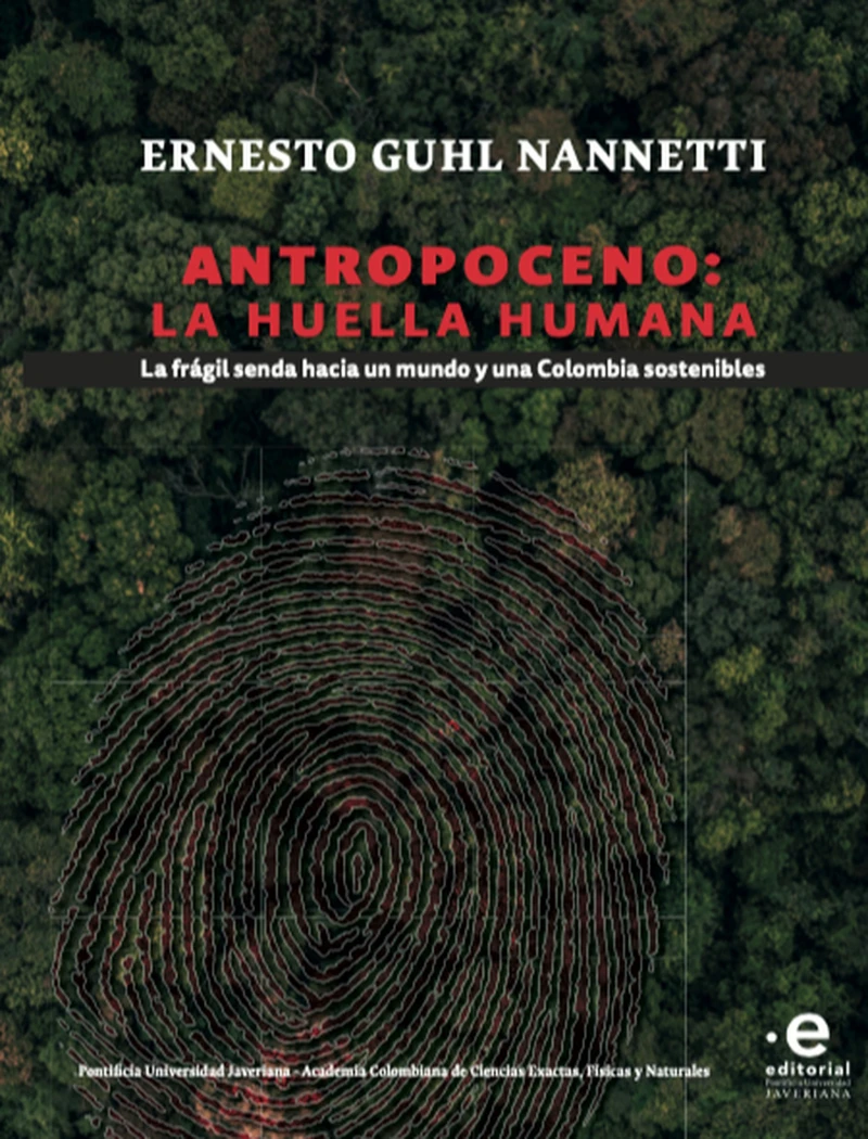 Portada: Antropoceno: la huella humana