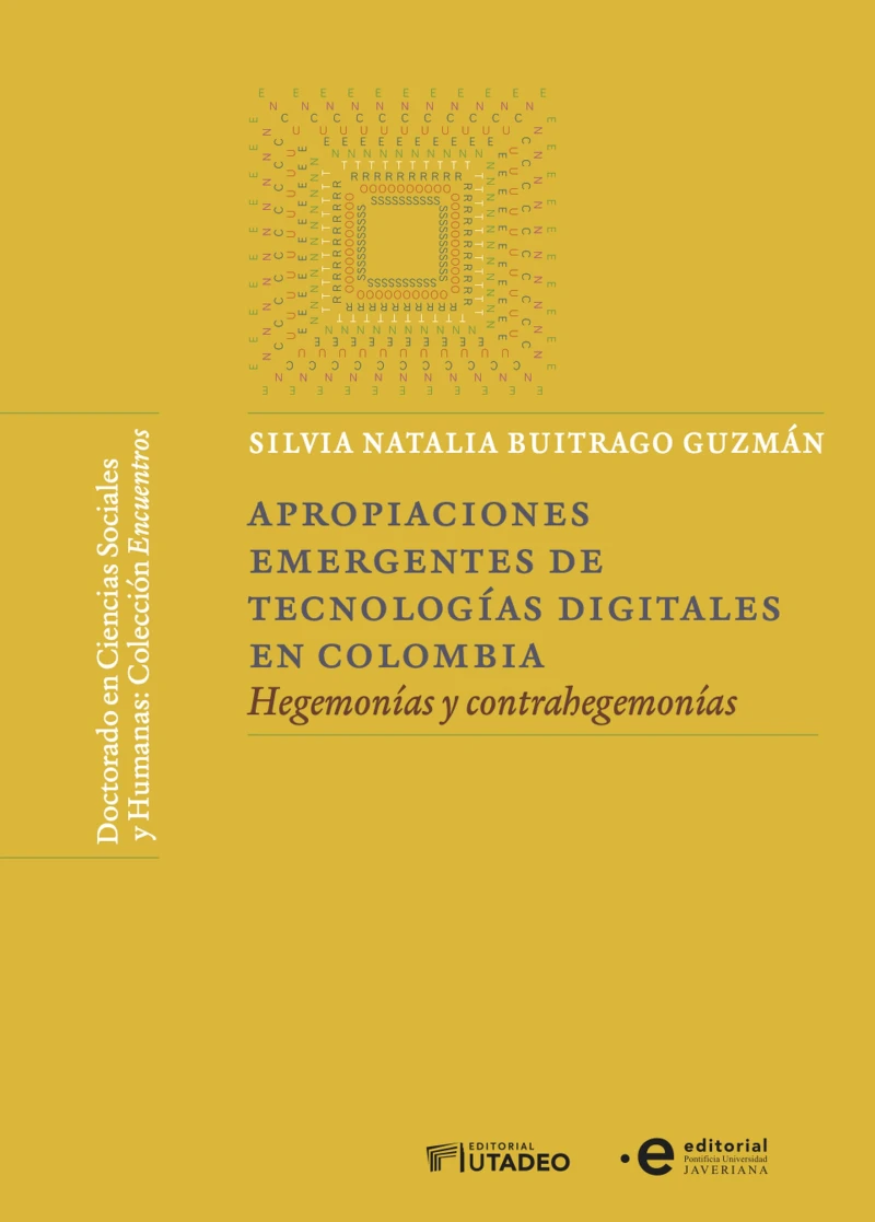 Portada: Apropiaciones emergentes de tecnologías digitales en Colombia