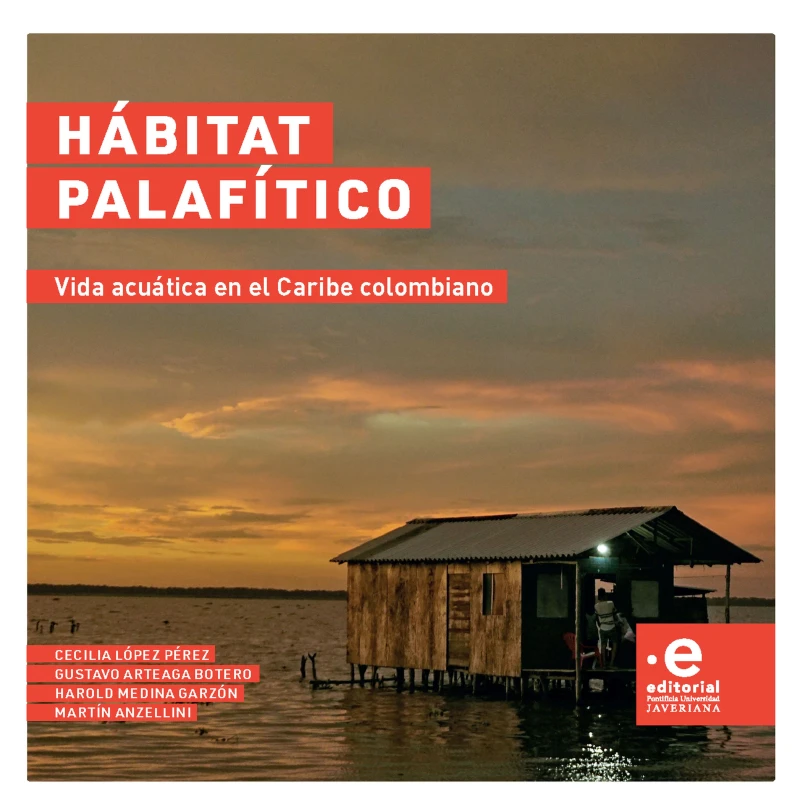 Portada: Hábitat palafítico