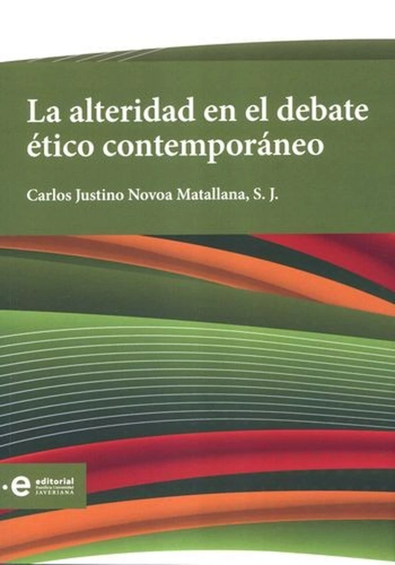 Portada: La alteridad en el debate ético contemporáneo