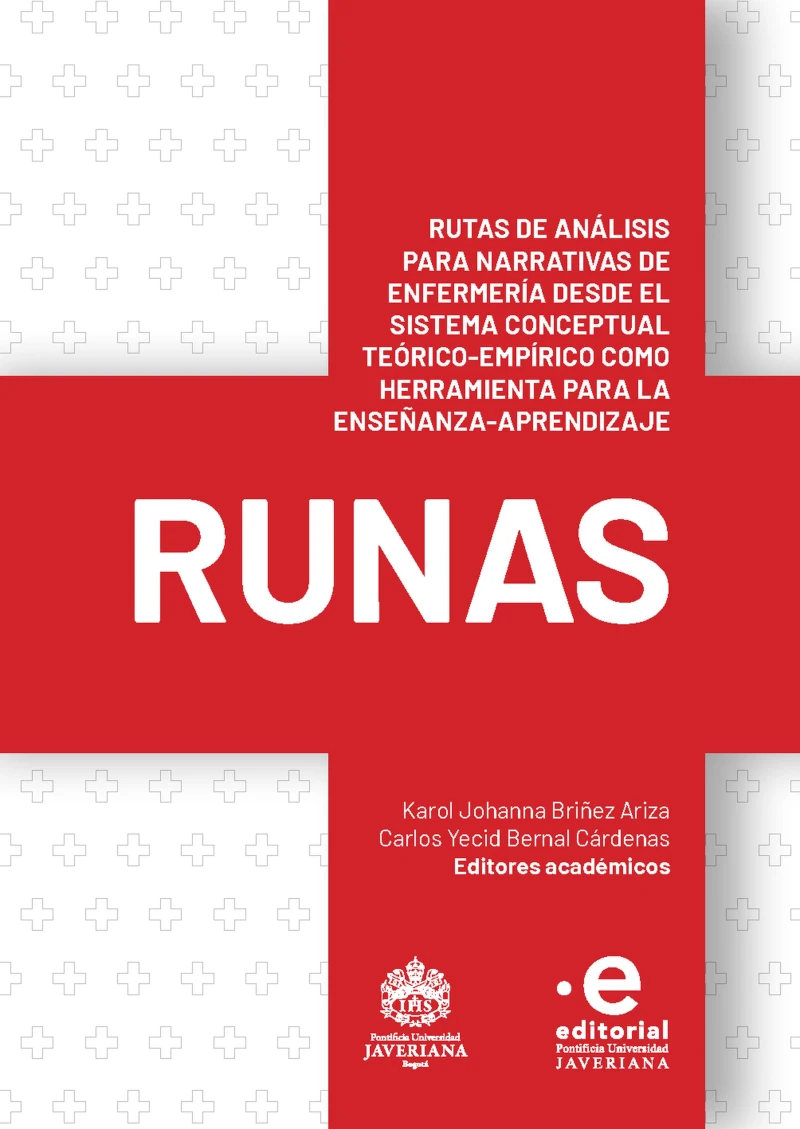 Portada: Rutas de análisis para narrativas de enfermería desde el sistema conceptual teórico-empírico como herramienta para la enseñanza-aprendizaje (runas)
