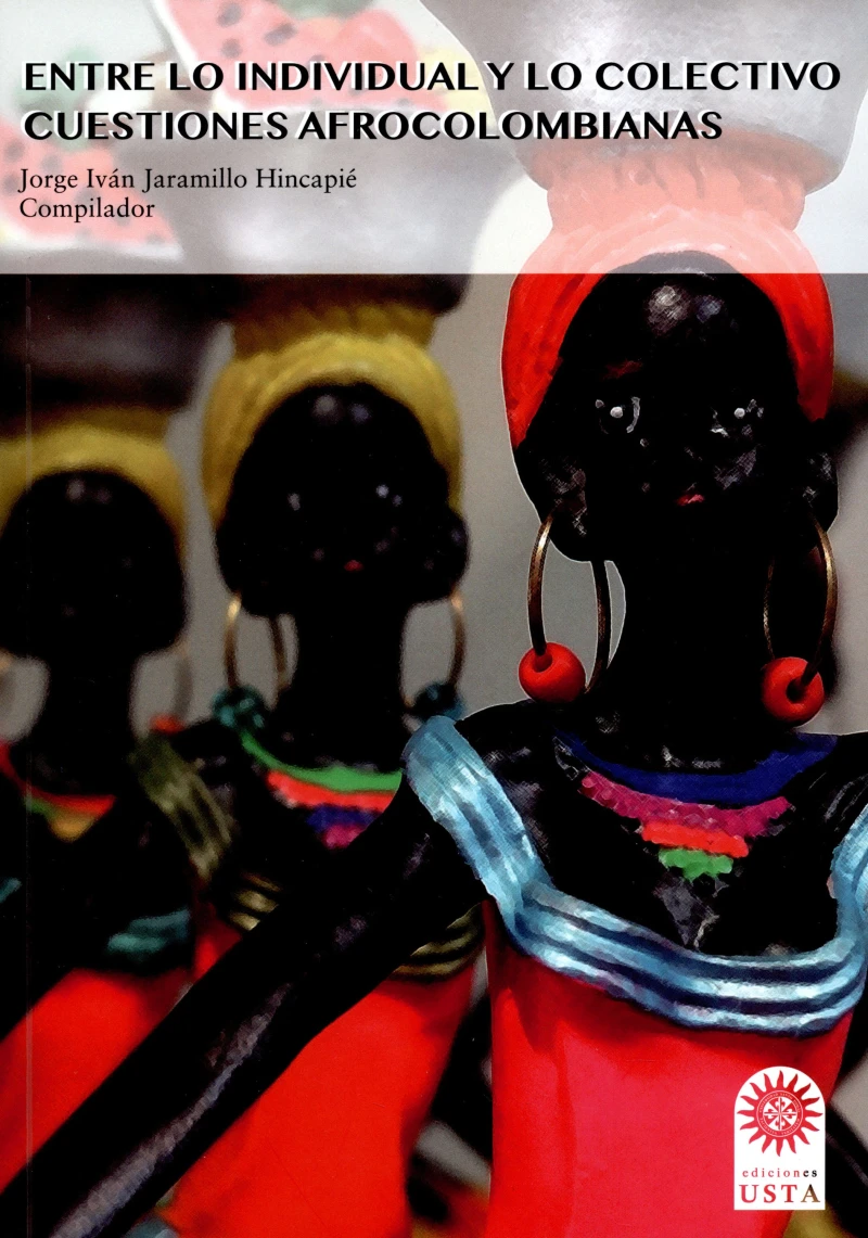 Portada: Entre lo individual y lo colectivo: cuestiones afrocolombianas