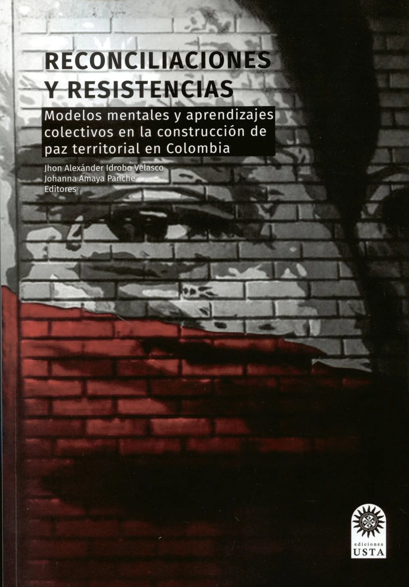 Portada: Reconciliaciones y resistencias