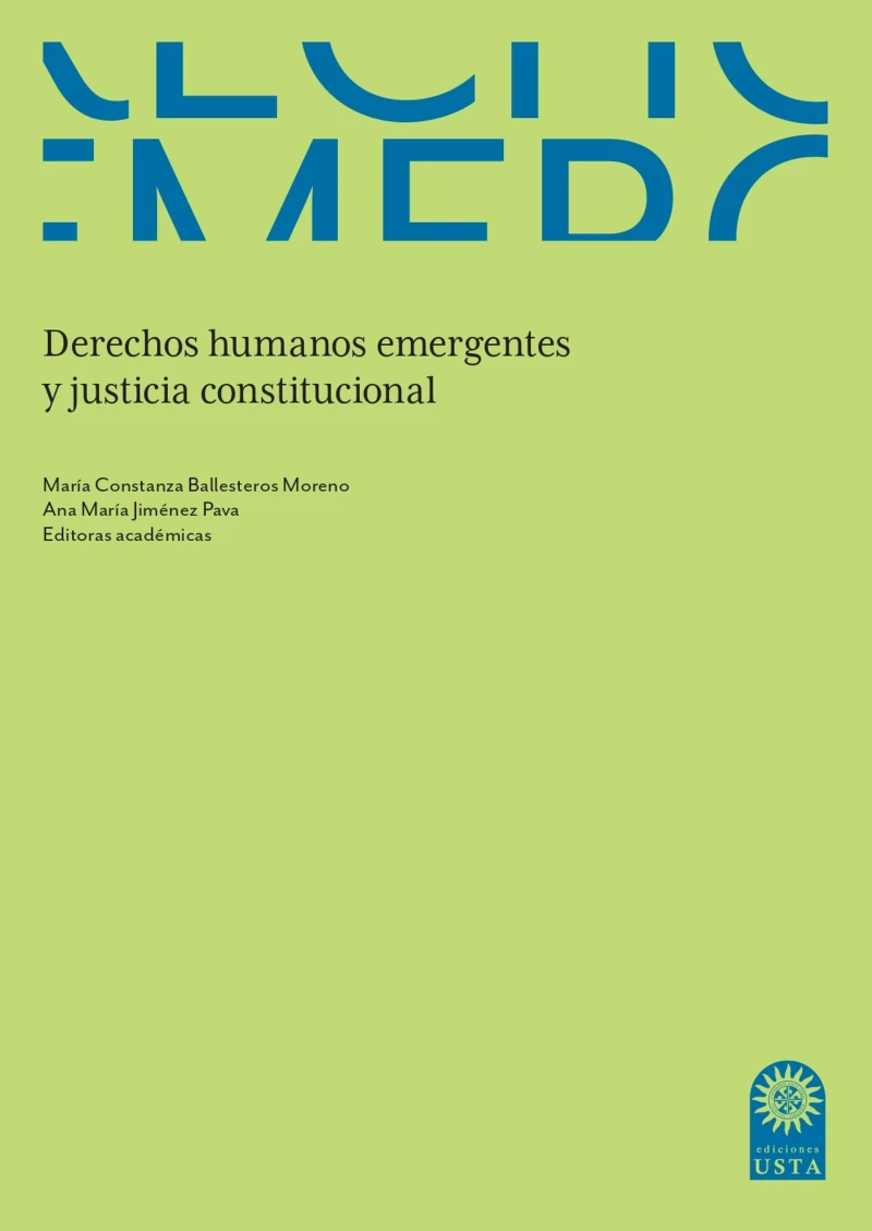 Portada: Derechos humanos emergentes y justicia constitucional