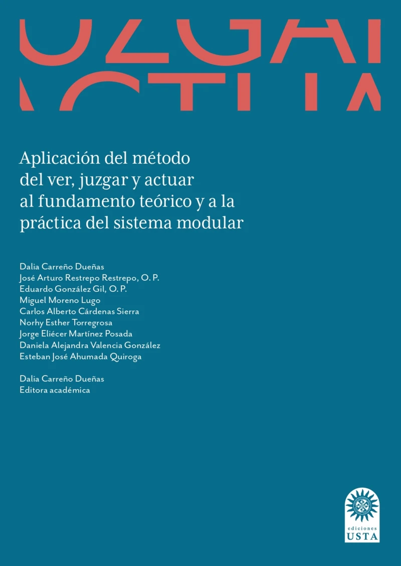 Portada: Aplicación del método del ver, juzgar y actuar al fundamento teórico y a la práctica del  sistema modular.