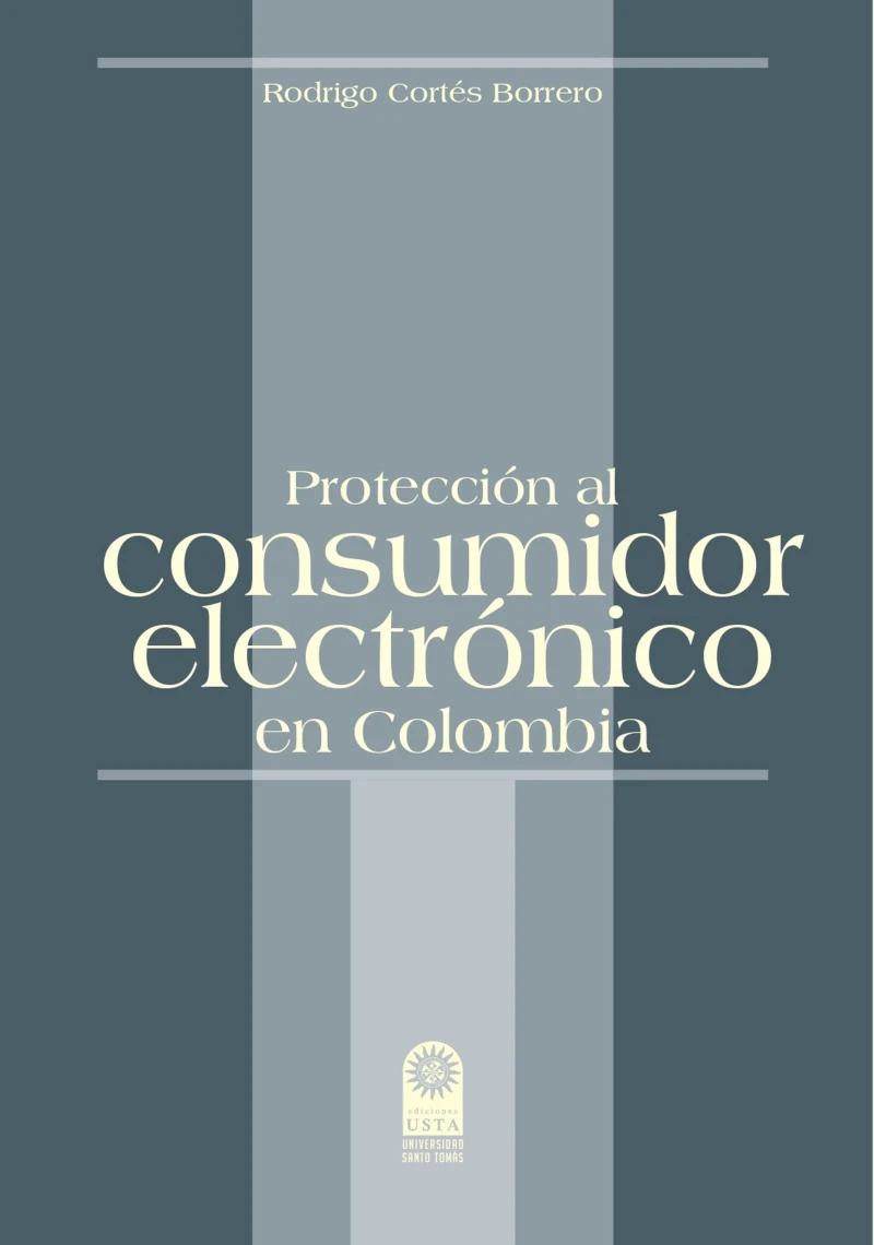 Portada: Protección al consumidor electrónico en Colombia