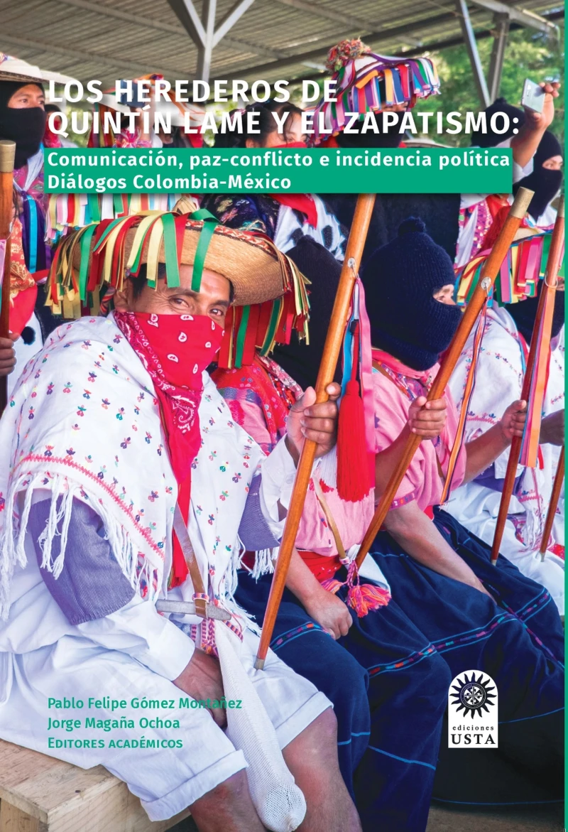Portada: Los herederos de Quintín Lame y del zapatismo:
