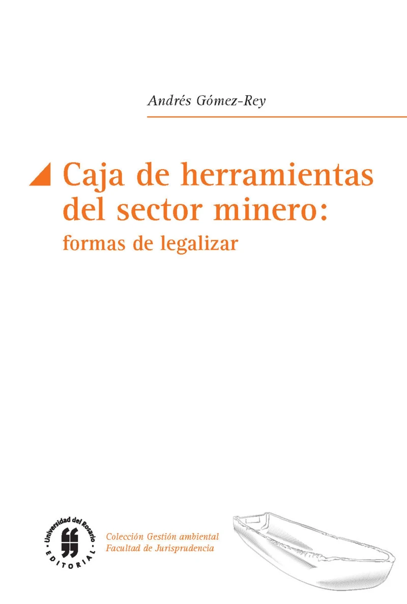 Portada: Caja de herramientas del sector minero: formas de legislar