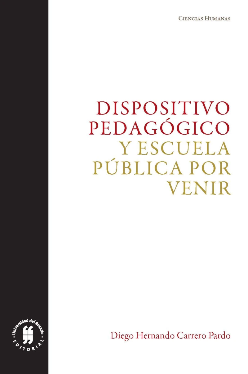 Portada: Dispositivo pedagógico y escuela pública por venir