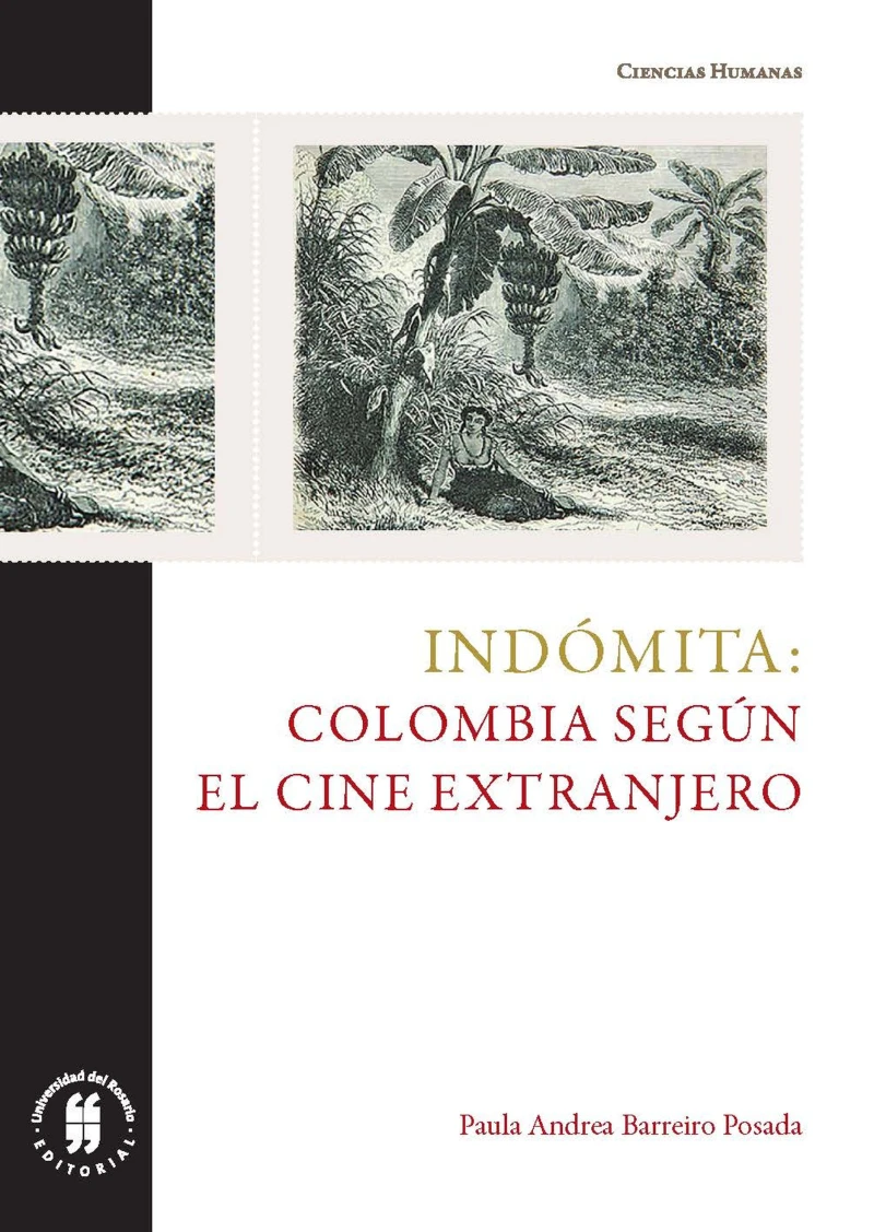 Portada: Indómita: Colombia según el cine extranjero