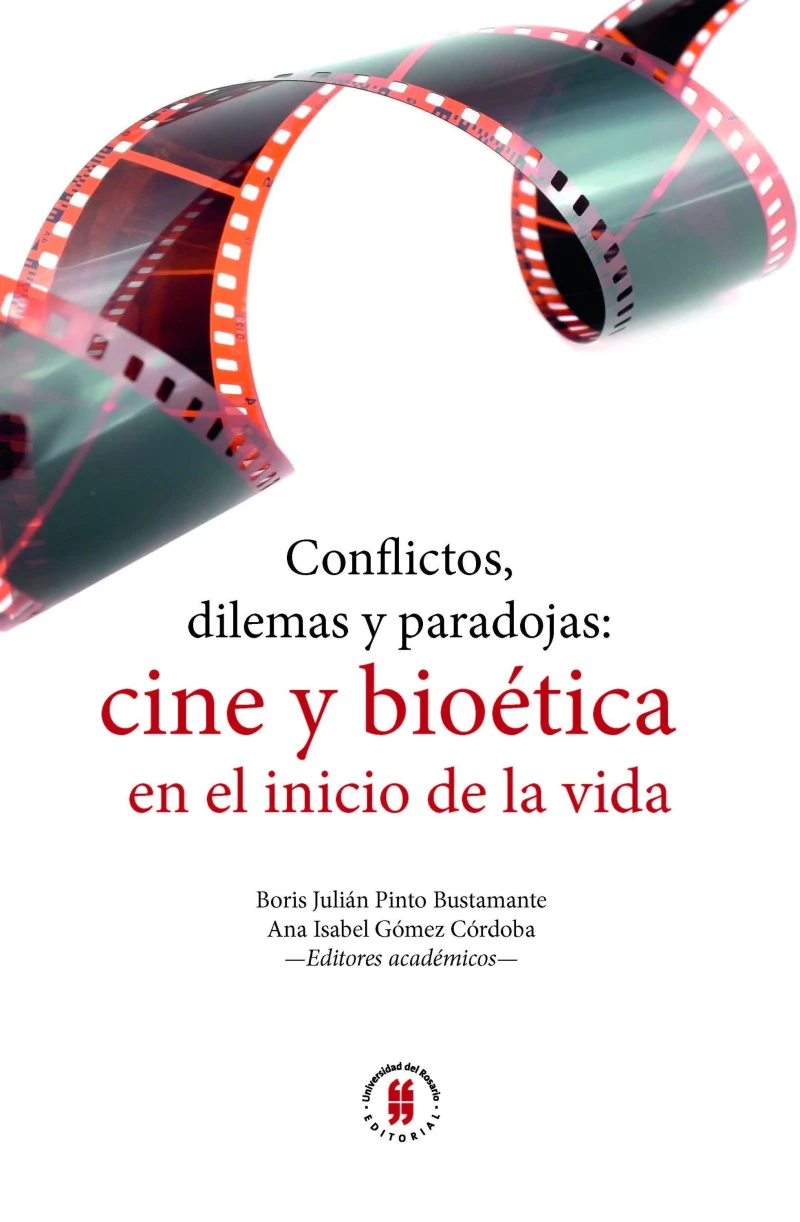 Portada: Conflictos, dilemas y paradojas: cine y bioética en el inicio de la vida