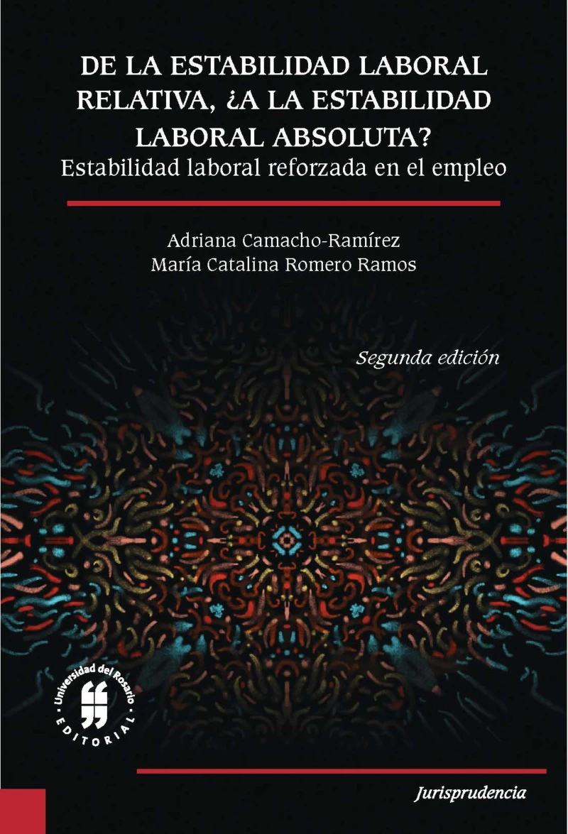 Portada: De la estabilidad laboral relativa ¿a la estabilidad laboral absoluta?