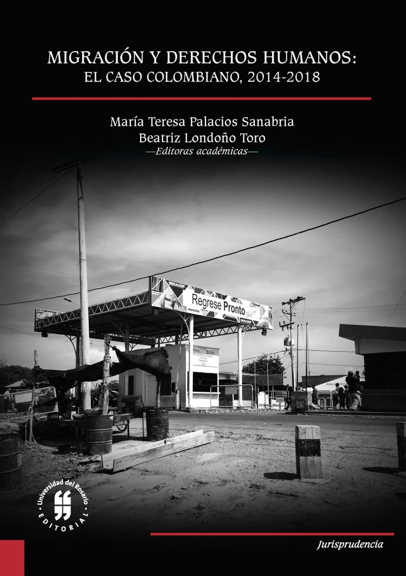 Portada: Migración y Derechos Humanos: el caso colombiano, 2014-2018