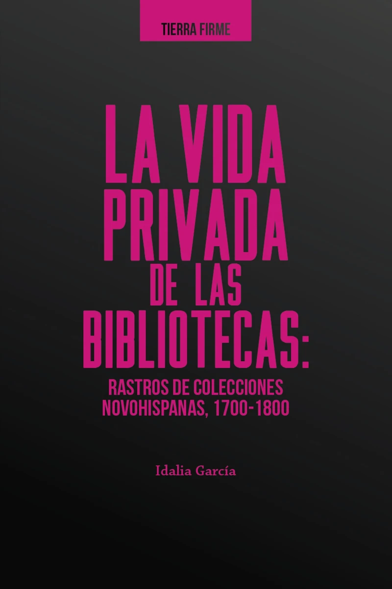 Portada: La vida privada de las bibliotecas