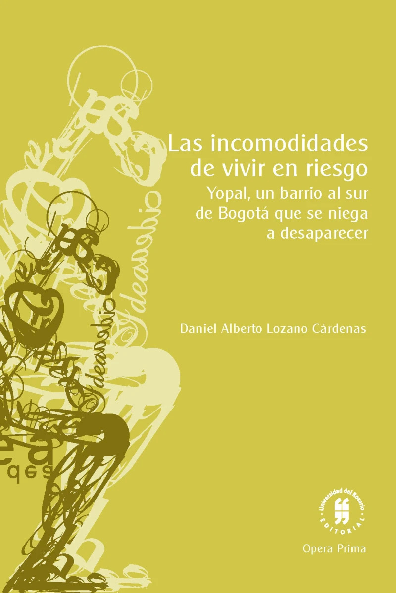 Portada: Las incomodidades de vivir en riesgo