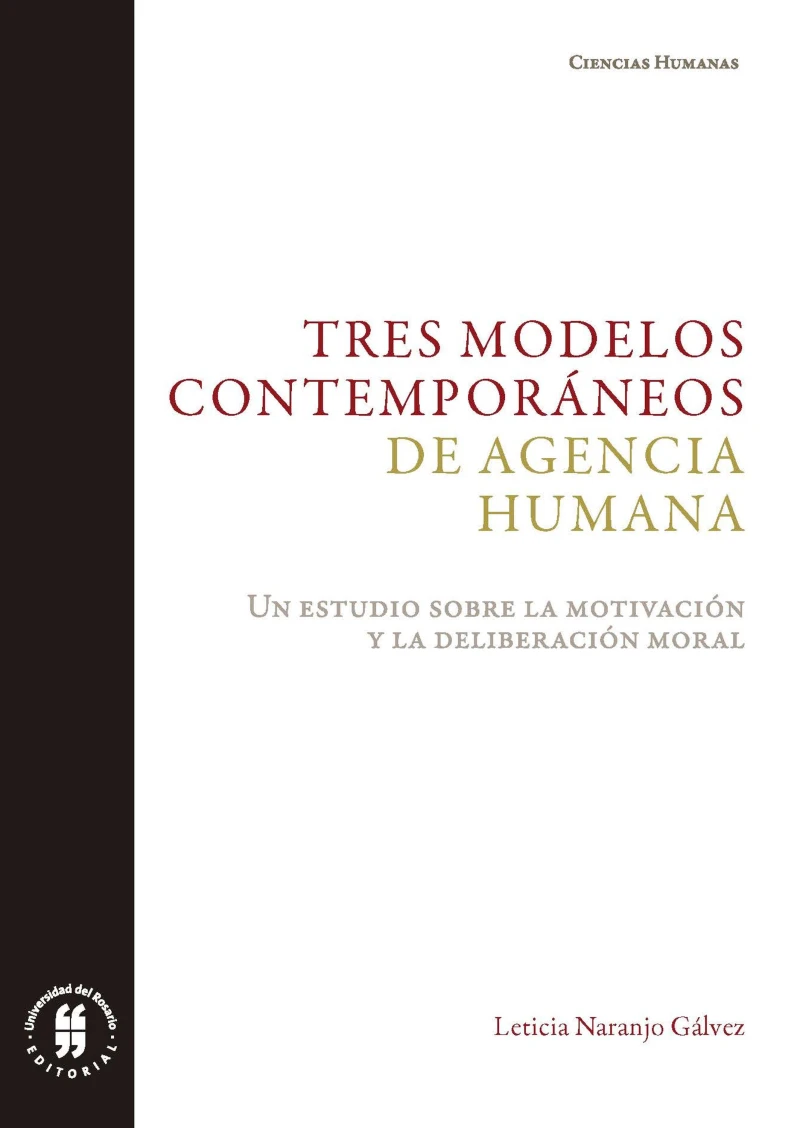 Portada: Tres modelos contemporáneos de agencia humana