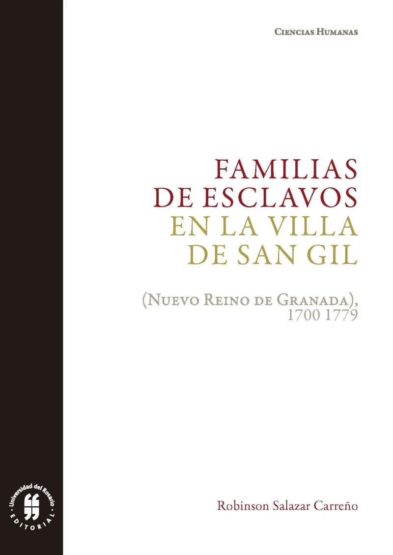 Portada: Familias de esclavos en la villa de San Gil