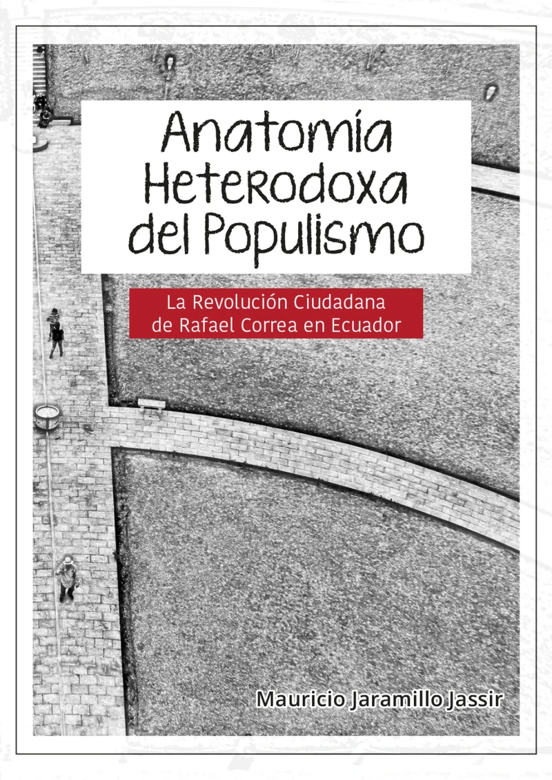 Portada: Anatomía heterodoxa del populismo