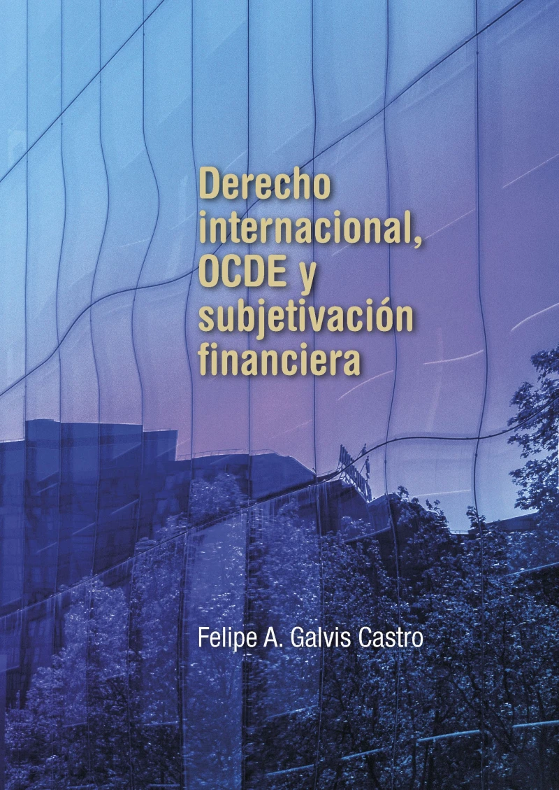 Portada: Derecho internacional, OCDE y subjetivación financiera